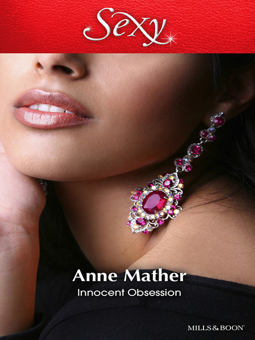 Title details for Innocent Obsession by Anne Mather - Available